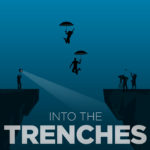 Into the Trenches Podcast